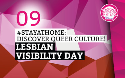 #StayAtHome 09: Lesbian Visibility Day